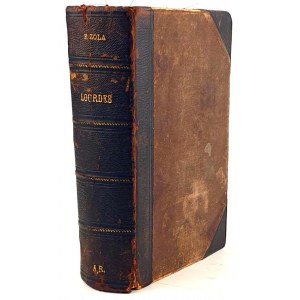 ZOLA- LOURDES. Varsovie 1895. première édition polonaise !