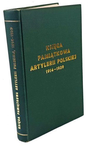 GALSTER - PAMĚTNÍ KNIHA POLSKÉHO DĚLOSTŘELECTVA 1914-1939