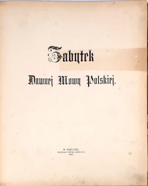 [KÁZÁNÍ] JAGIELSKI - PAMÁTNÍK STARÉ POLSKÉ ŘEČI 1857