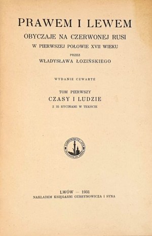 ŁOZIŃSKI- PRAWEM I LEWEM t.1-2 [komplet ve 2 svazcích] vyd. 1931