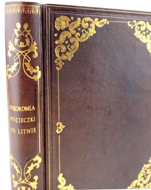 KONDRATOWICZ - VÝLETY PO LITVĚ V RÁJÍCH Z VILNA, díl 1-2 [komplet v 1 svazku] 1858
