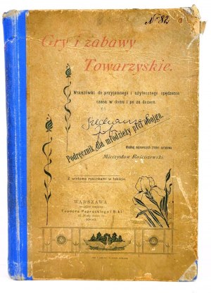 ROŚCISZEWSKI- GRY I ZABAWY TOWARZYSKIE 1900