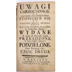 KRASSET - UWAGI CHRZEŚCIAŃSKIE. Cz. 1-2. Kalisz 1767