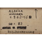 Alfred Lenica (1899 Pabianice - 1977 Warszawa), Rozczłonkowanie, 1962-1965