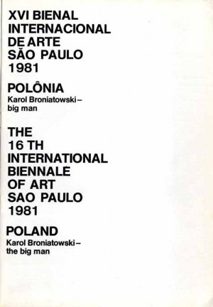 Karol Broniatowski / The 16th International Biennale of Art Sao Paulo 1981 Poland Karol Broniatowski