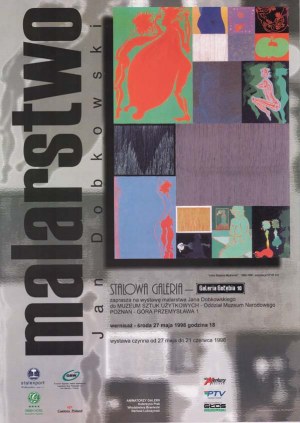 Painting Jan Dobkowski Stalowa Galeria, Poznań 1998 exhibition poster 68x48 cm