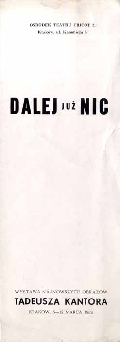 Set of 5 catalogs of Tadeusz Kantor's exhibitions: Warsaw Foksal Gallery 1971x3 1973, Krakow 1988.