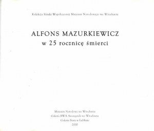 Alfons Mazurkiewicz on the 25th anniversary of his death, Wroclaw 2000 exhibition catalog