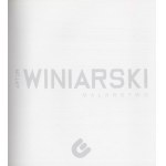 Artur Winiarski. Malarstwo, katalog wystawy Radom Elektrownia 2012
