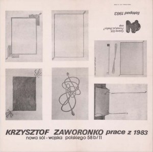 Krzysztof Zaworonko prace z 1983, Nowa Sól 1983 Galeria O.N., plakat wystawy 50x50 cm