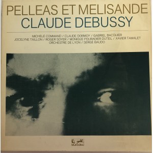 Claude Debussy opera Peleas i Melisanda