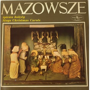 Mazowsze Mazowsze śpiewa kolędy