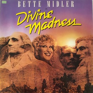 Bette Midler Divine Madness