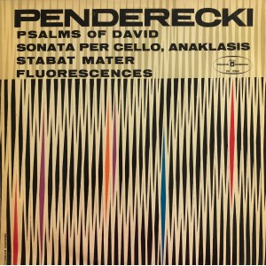 Krzysztof Penderecki - Psalmy Dawida, Sonata na wiolonczelę i orkiestrę, Anaklasis, Stabat Mater, Fluorescences