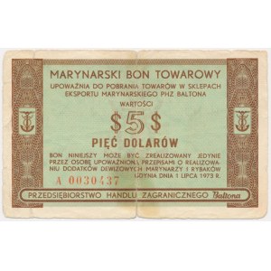 Baltona, $5 1973 - A - RARE