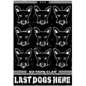 Gu-tang Clan, Last Dogs Here, 2025