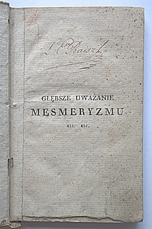 BAUDOUIN De COURTENAY J. A Deeper Consideration of Mesmerism or Part of a Practical Theory of Animal Magnetism....
