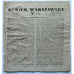 KURJER WARSZAWSKI. D. 20. Lipca. Piątek . Rok 1832. No. 193. Format jw. s. paginowane od 1018 do 1024...