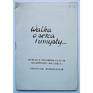 [MORAWIECKI KORNEL]. Walka o serca i umyłsy.....