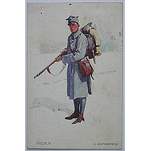 ROZWADOWSKI Z. Infantryman. Published by the Supreme National Committee for the purposes of the Legions. Seriea V. Polish Legions...
