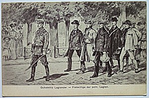 Volunteers of the Legions. - Freiwillige der poln. Legion. Wyd. 