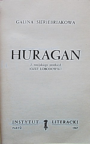 SERIEBRIAKOV GALINA. Hurricane. Translated from the Russian by Joseph Lobodovsky....