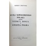 DMOWSKI ROMAN. A selection of Roman Dmowski's writings. Volumes I - IV. New York 1988 Roman Dmowski Institute....