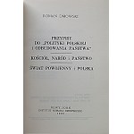 DMOWSKI ROMAN. A selection of Roman Dmowski's writings. Volumes I - IV. New York 1988 Roman Dmowski Institute....