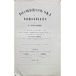 WOLOWSKI B. Dombrowski et Versailles. Par [...]. Avec pieces et autographes a l`apput signes : Picard...
