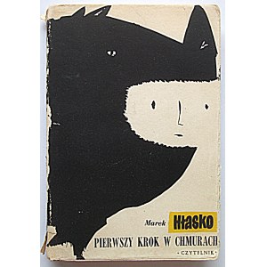 HŁASKO MAREK. Pierwszy krok w chmurach. Opowiadania. Wydanie drugie. W-wa 1957. S. W. Czytelnik. Druk...