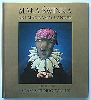 FRAMING ACUMAL. The little pig. Translated by Anna Kołyszko....