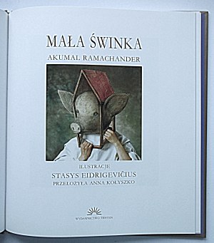 FRAMING ACUMAL. The little pig. Translated by Anna Kołyszko....