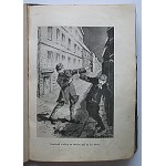 ZAKRZEWSKA HELENA. Dzieci Lwowa. Wydanie siódme. Polecone do bibljotek szkolnych przez Ministerstwo W. R. i O...