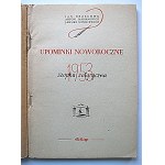 BRZECHWA JAN ; MARIANOWICZ ANTONI ; MINKIEWICZ JANUSZ. Upominki Noworoczne 1953. Szopka satyryczna. W-wa 1952...