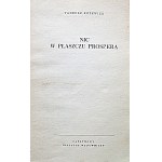 RÓŻEWICZ TADEUSZ. Nic w płaszczu Prospera. W-wa 1962. Wyd. PIW. Druk. Zakł. Graf. im. M. Kasprzaka w Poznaniu...