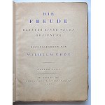DIE FREUDE. Blätter einer neun gesinnung. Herausgegeben von Wilhelm Uhde. Erster band...