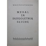 BOŃCZA - TOMASZEWSKI WIESŁAW. Medal Za Długoletnią Służbę. W-wa 1938. Główna Ksiegarnia Wojskowa. Druk. Zakł...