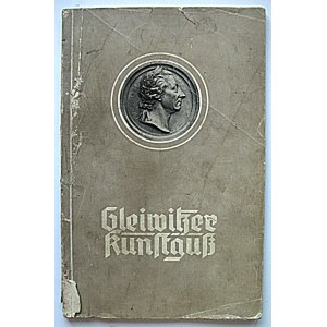 GLEIWITZER KUNSTGUSS. Preussische Bergwerks - und Hütten - Akt.- Ges. Abt. ...