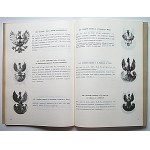[KATALOG]. GAWŁOWSKI HENRYK. Polskie orły wojskowe 1913 - 1920. Kielce 1991. Nakładem Autora. Format 20/28 cm...