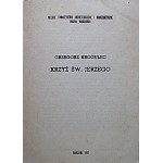KROGULEC GRZEGORZ. Krzyż Św. Jerzego...