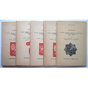 OBERLEITNER STEFAN. Katalog polskich orderów, odznaczeń i niektórych wyróżnień zaszczytnych 1705 - 1982...