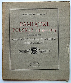 OPAŁEK MIECZYSŁAW. Polish souvenirs 1914 - 1915. notebook two. Badges, medals, plaques, rings....