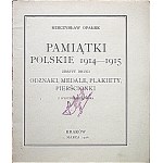 OPAŁEK MIECZYSŁAW. Pamiątki Polskie 1914 - 1915. Zeszyt drugi. Odznaki, medale, plakiety, pierścionki...