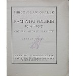OPAŁEK MIECZYSŁAW. Polish souvenirs 1914 - 1917. badges, medals, plaques. Notebook three...