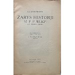 PODWAPIŃSKI J. Ilustrowany zarys historji 57 P.P. Wlkp. (3 P. Strz. Wlkp.)...
