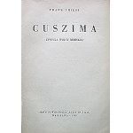 THIESS FRANK. Cuszima. Epopeja wojny morskiej. W-wa 1938. Instytut Wydawniczy “PLAN”. Druk. Współpraca...