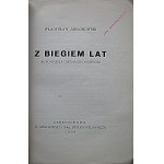 JABŁONOWSKI WLADYSŁAW. Z biegiem lat 1890 - 1939. Wspomnienia o Romanie Dmowskim. Częstochowa 1939...