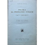 SEYDA MARJAN. Tom Pierwszy. Polska na przełomie dziejów. Fakty i dokumenty...