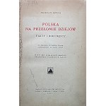 SEYDA MARJAN. Tom Pierwszy. Polska na przełomie dziejów. Fakty i dokumenty...