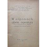 STRELCZUK JAKÓB. W szponach obcej agentury. W sieciach bolszewizmu. Robota podziemna. Wyzwolenie. Zamach...